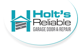 Holt's Reliable Garage Door & Repair